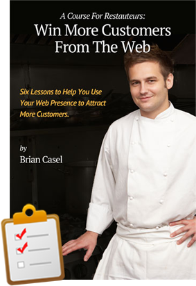 Free Guide for Restaurants:  Win More Customers From the Web